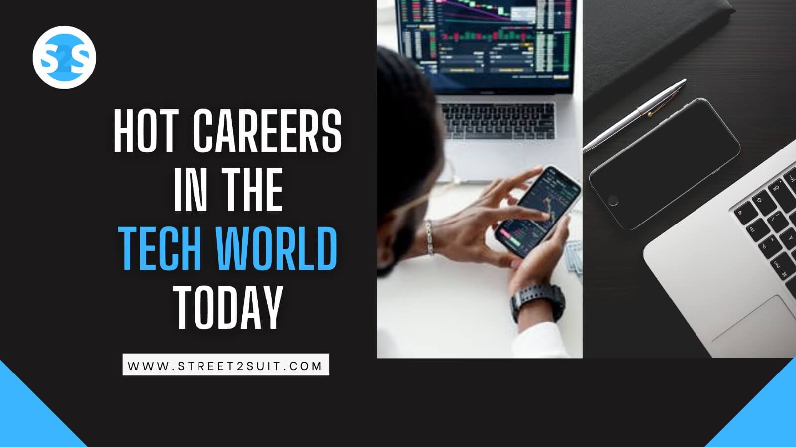 Hot Careers in the Tech World Today