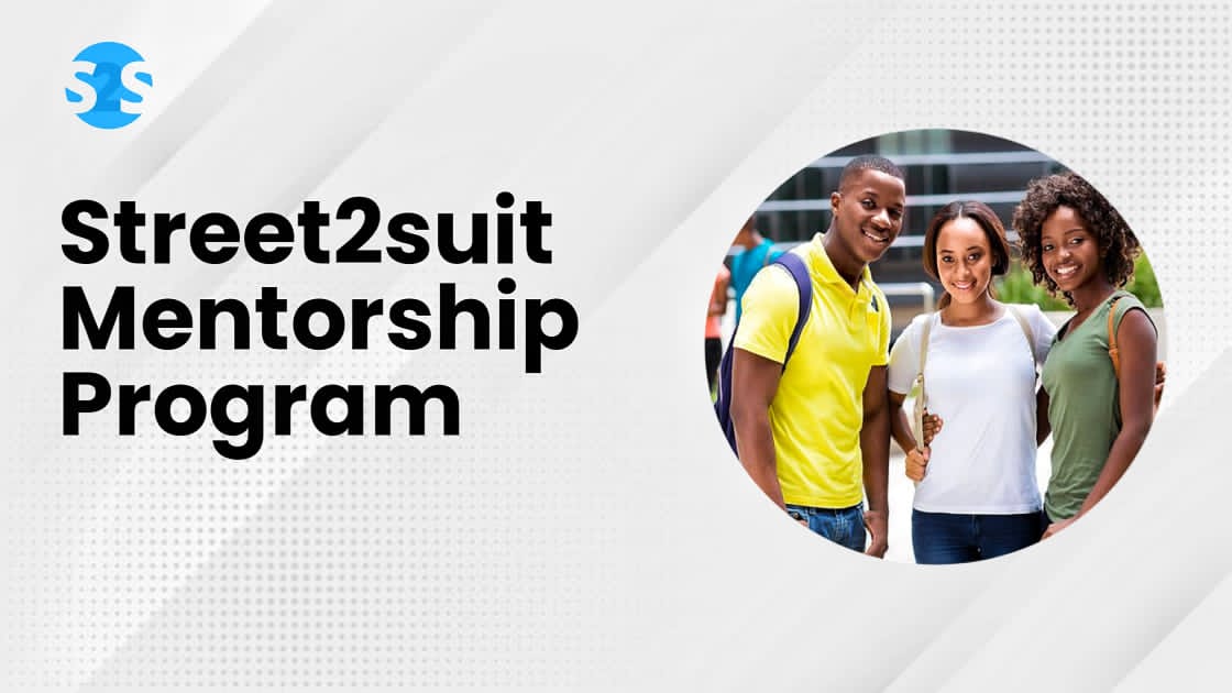 Street2Suit Mentorship Program Registration