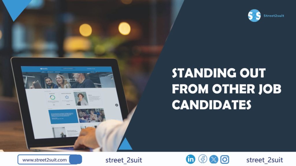 Standing Out from Other Job Candidates