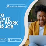 How to Negotiate Remote Work in Your Job Offer