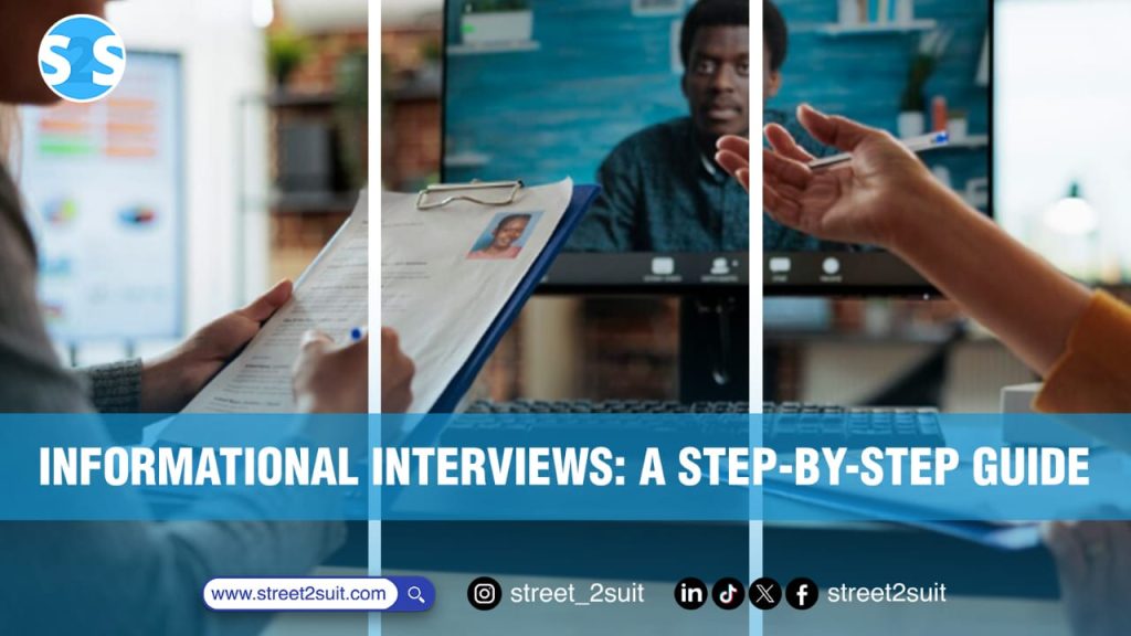 Informational Interviews: A Step-by-Step Guide