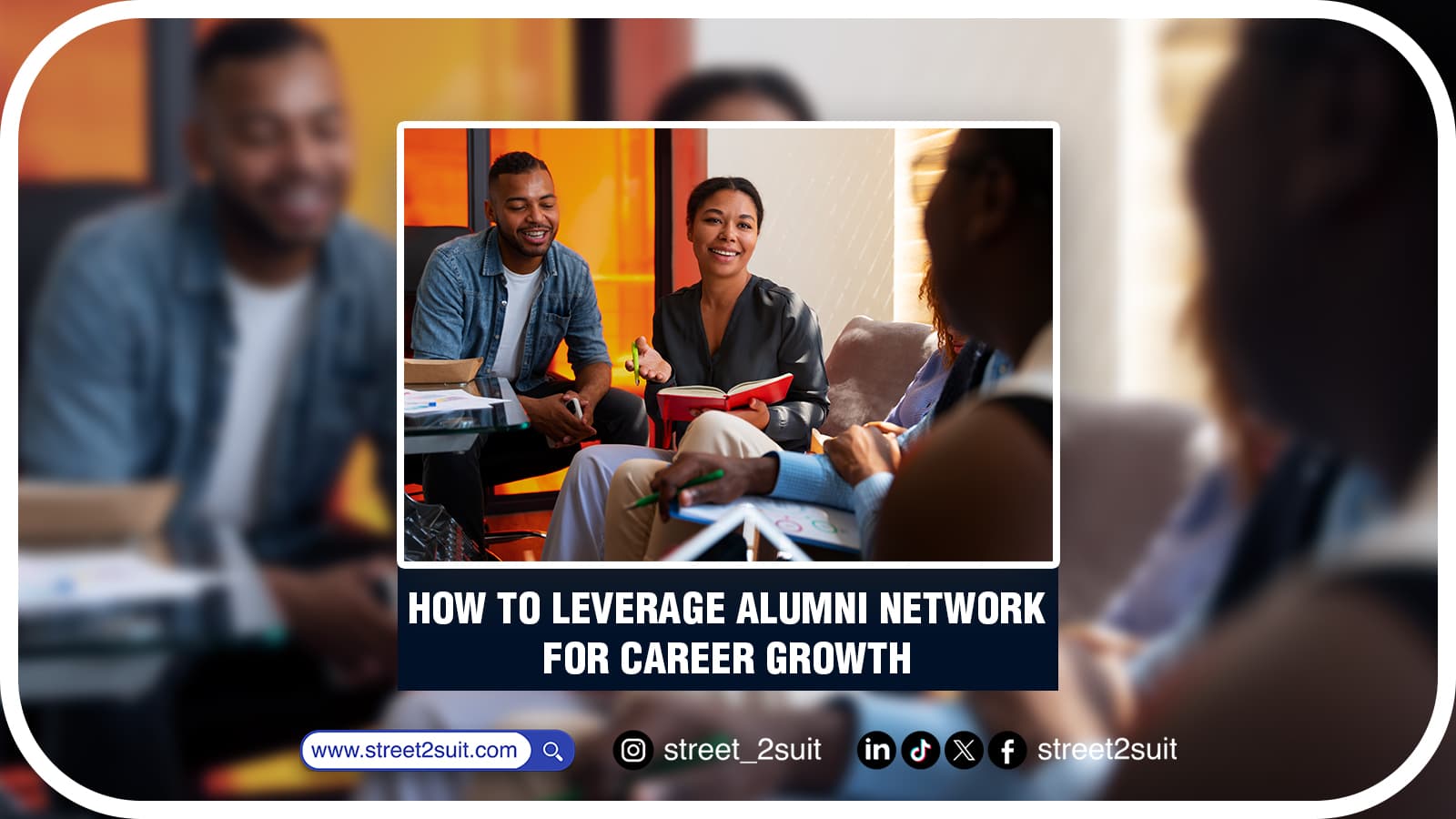 How to Leverage Your Alumni Network for Career Growth