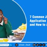 7 Common Job Application Mistakes and How to Avoid Them