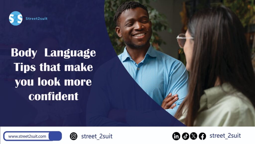 Body Language Tips That Make You Look More Confident