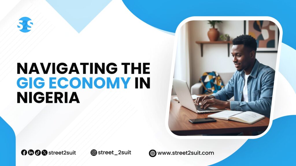 Navigating the Gig Economy in Nigeria