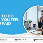 What To Do When You Feel Underpaid